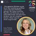 Ein Zitat aus dem Interview mit Liza Torres zum Jubiläum 25 Jahre Ausbildung Systemische Organisationsentwicklung am IOS.